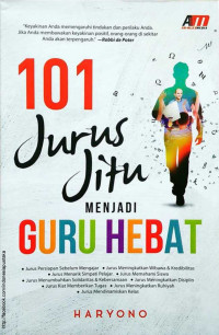 Image of 101 Jurus Jitu Menjadi Guru Hebat