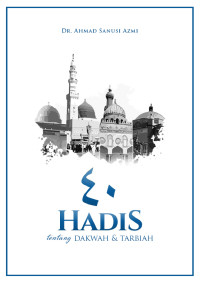 Image of 40 Hadist Tentanng Dakwah dan Tarbiah
