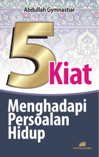 Image of 5 Kiat Menghadapi Persoalan Hidup