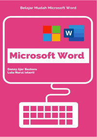 Image of Buku Belajar Mudah Microsoft Word
