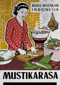 Image of BUKU MASAKAN INDONESIA - MUSTIKARASA