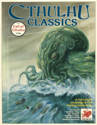 Image of CTHULHU CLASSICS - For Call of Cthulhu 1920s