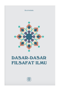 Image of Dasar-dasar Filsafat Ilmu