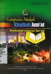 Image of Kumpulan Naskah Khutbah Jum'at Membentuk Generasi Qur'ani