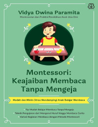 Image of Montessori : Keajaiban Membaca Tanpa Mengeja