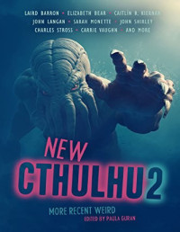 Image of NEW CTHULHU 2 : MORE RECEINT WEIRD