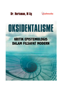 Image of OKSIDENTALISME : Kritik Epistemologis Dalam Filsafat Modern