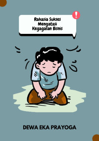 Image of Rahasia Sukses Mengatasi Kegagalan Bisnis