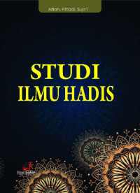 Image of STUDI ILMU HADIS
